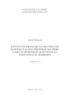 prikaz prve stranice dokumenta Razvoj tolerancije na frustraciju kod djece rane i predškolske dobi: utjecaj sportskih aktivnosti na emocionalnu dobrobit