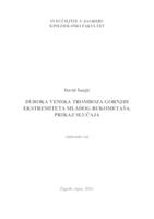 prikaz prve stranice dokumenta DUBOKA VENSKA TROMBOZA GORNJIH EKSTREMITETA MLADOG RUKOEMTAŠA. PRIKAZ SLUČAJA