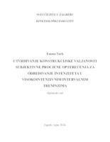 prikaz prve stranice dokumenta UTVRĐIVANJE KONSTRUKCIJSKE VALJANOSTI SUBJEKTIVNE PROCJENE OPTEREĆENJA ZA ODREĐIVANJE INTENZITETA U VISOKOINTENZIVNIM INTERVALNIM TRENINZIMA