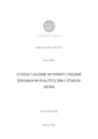 prikaz prve stranice dokumenta Utjecaj tjelesne aktivnosti i higijene spavanja na kvalitetu sna u starijih osoba