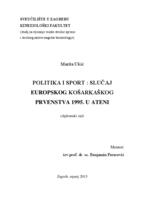 prikaz prve stranice dokumenta Politika i sport u hrvatskom kontekstu: slučaj Europskog košarkaškog prvenstva 1995.